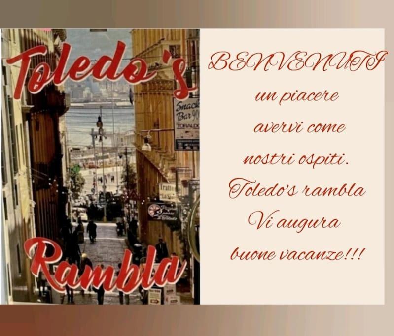 Toledo'S Rambla Casa Vacanze 나폴리 외부 사진
